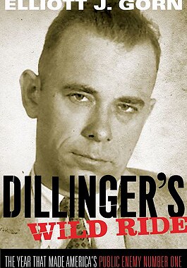 【预售】Dillinger’s Wild Ride