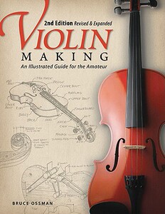 【预售】Violin Making: An Illustrated Guide for the Amateur