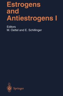 Physi... Antiestrogens and 预订 Estrogens