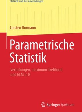 【预订】Parametrische Statistik: Verteilunge...