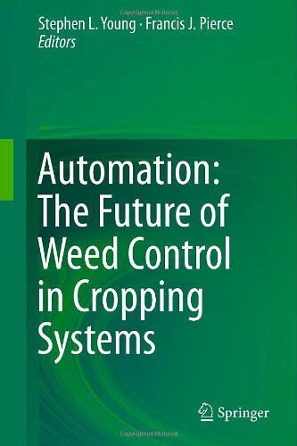 【预订】Automation: The Future of Weed Contr...