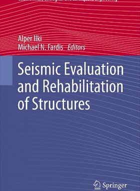 【预订】Seismic Evaluation and Rehabilitatio...