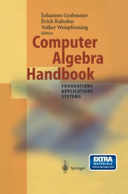 【预订】Computer Algebra Handbook: Foundatio...