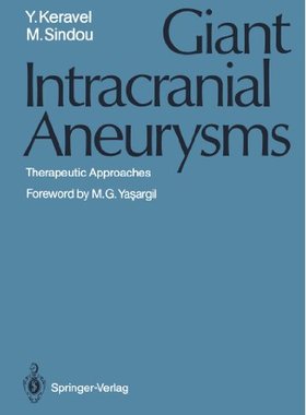 【预订】Giant Intracranial Aneurysms: Therap...