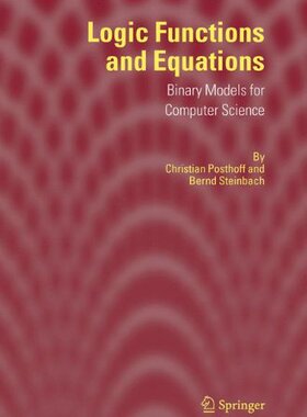 【预订】Logic Functions and Equations: Binar...