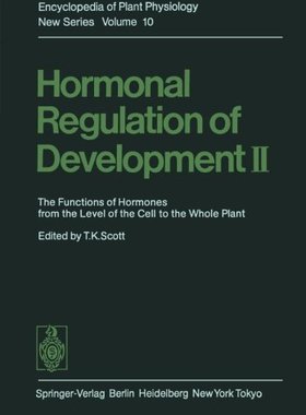 【预订】Hormonal Regulation of Development I...
