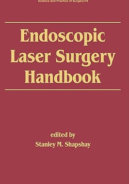 【预订】Endoscopic Laser Surgery Handbook