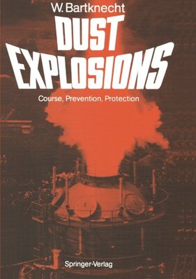 【预订】Dust Explosions: Course, Prevention,...