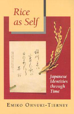 【预售】Rice as Self: Japanese Identities Through Time