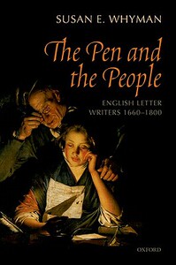 预订 The Pen and the People: English Letter Writers, 1660-1800 [9780199602186]