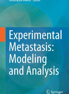 【预订】Experimental Metastasis: Modeling an...