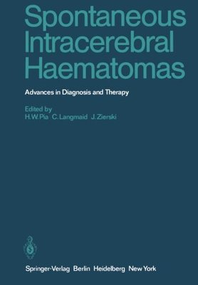 【预订】Spontaneous Intracerebral Haematomas...