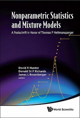 【预售】Nonparametric Statistics and Mixture Models: A