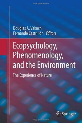 【预售】Ecopsychology, Phenomenology, and the Environm...