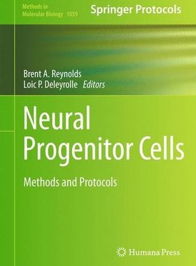 【预售】Neural Progenitor Cells: Methods and Protocols