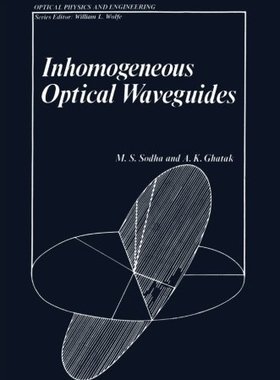 【预订】Inhomogeneous Optical Waveguides
