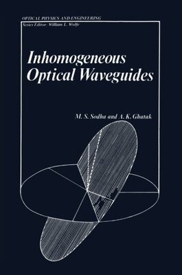 【预订】Inhomogeneous Optical Waveguides