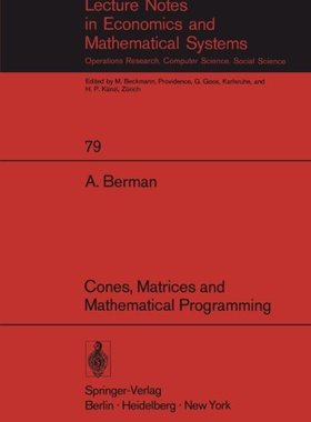 【预订】Cones, Matrices and Mathematical Pro...