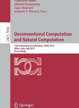 【预订】Unconventional Computation and Natur...