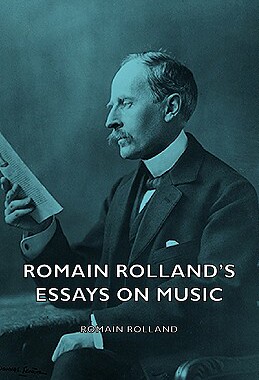 【预售】Romain Rolland's Essays on Music