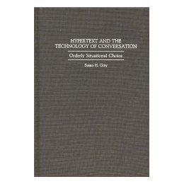 【预售】Hypertext and the Technology of Conversation: