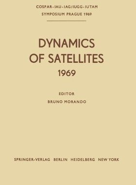 【预订】Dynamics of Satellites (1969): Proce...