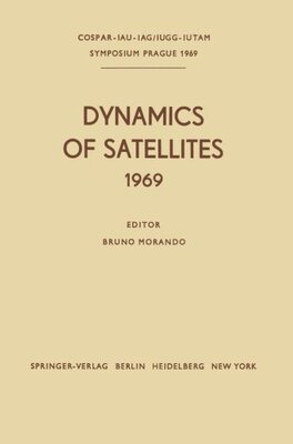 【预订】Dynamics of Satellites (1969): Proce...