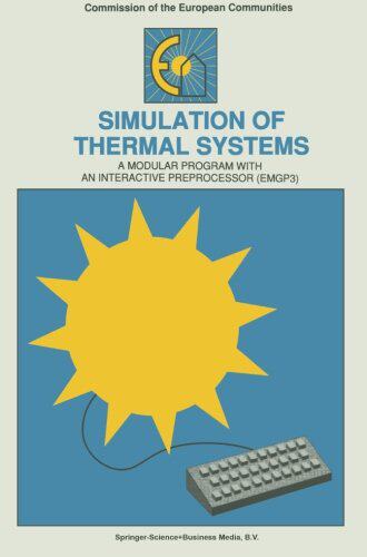 【预订】Simulation of Thermal Systems: A Mod...