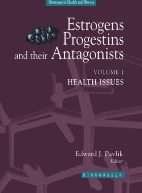 【预订】Estrogens, Progestins, and Their Ant...