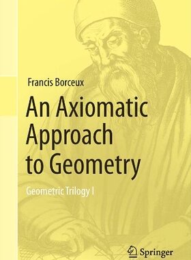 【预订】An Axiomatic Approach to Geometry