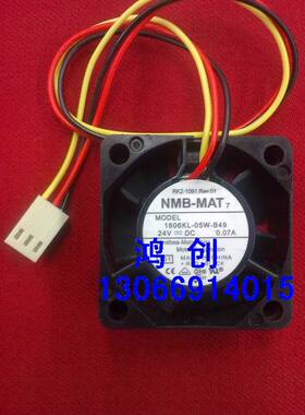 NMB-MAT 4015散热风扇4cm 1606KL-05W-B49 24v 0.07a滚珠风机