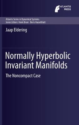 【预订】Normally Hyperbolic Invariant Manifolds