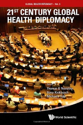 【预订】21St Century Global Health Diplomacy