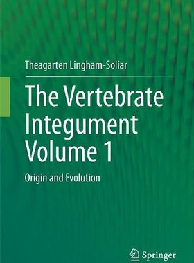 【预订】The Vertebrate Integument Volume 1