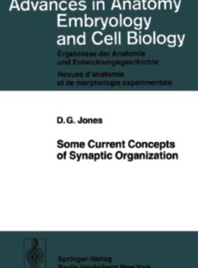 【预订】Some Current Concepts of Synaptic Or...