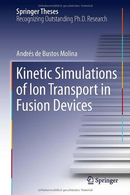 【预订】Kinetic Simulations of Ion Transport...