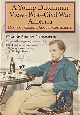 【预售】A Young Dutchman Views Post-Civil Wa...