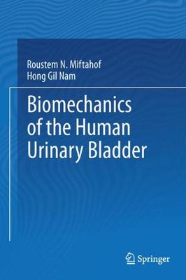 【预订】Biomechanics of the Human Urinary Bladder