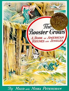 预订 The Rooster Crows: A Book of American Rhymes and Jingles [9780689711534]