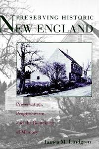 预订 Preserving Historic New England: Pre... [9780195093636]