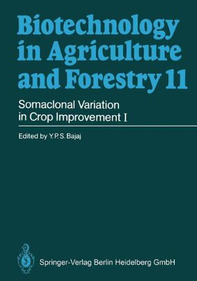 【预订】Somaclonal Variation in Crop Improvement I