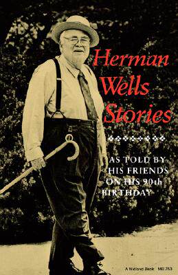 【预售】Herman Wells Stories: As Told by His...