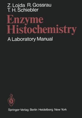 【预订】Enzyme Histochemistry: A Laboratory Manual