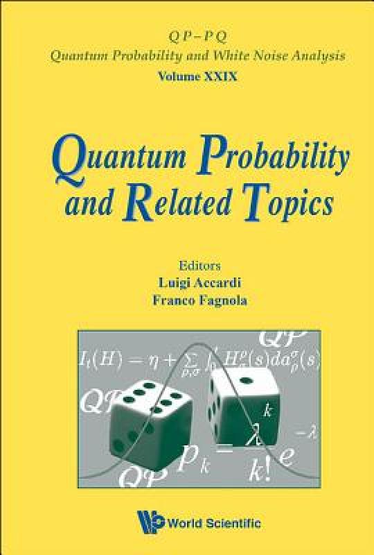 【预售】Quantum Probability and Related Topics: Proceedings