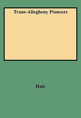 【预售】Trans-Allegheny Pioneers