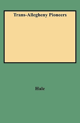 【预售】Trans-Allegheny Pioneers