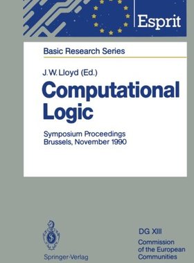 【预订】Computational Logic: Symposium Proce...