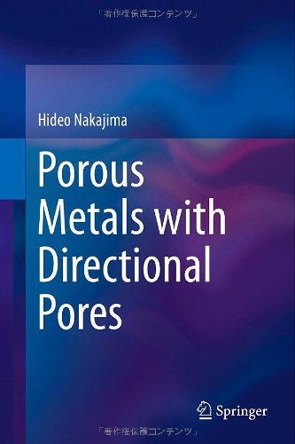 【预订】Porous Metals with Directional Pores