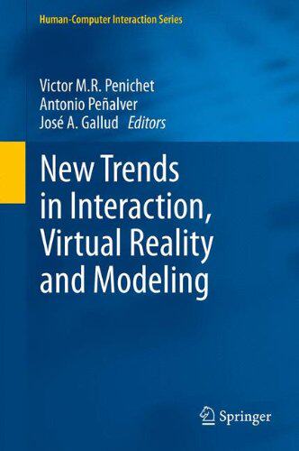 【预售】New Trends in Interaction, Virtual Reality and Mo...