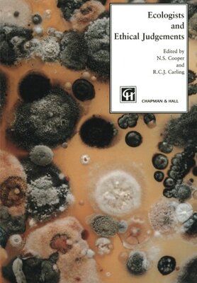 【预订】Ecologists and Ethical Judgements